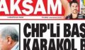 AKŞAM’DAN YALAN HABER;CHP’Lİ BAŞKAN KARAKOL BASTI