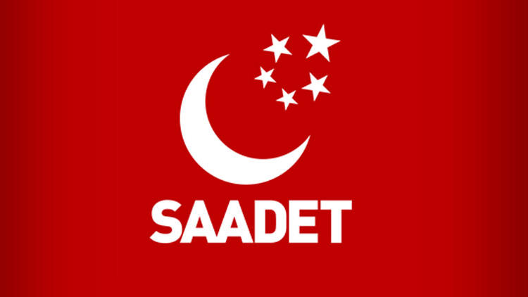 SAADET PARTİSİ ISRARCI;FETÖ’NÜN SİYASİ AYAĞI OLDUĞUNUZUN İSPATIDIR