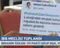 İBB MECLİSİNDE AKP’Lİ TEVFİK GÖKSU’NUN FETHULLAH TWEETİ GERGİNLİK YARATTI