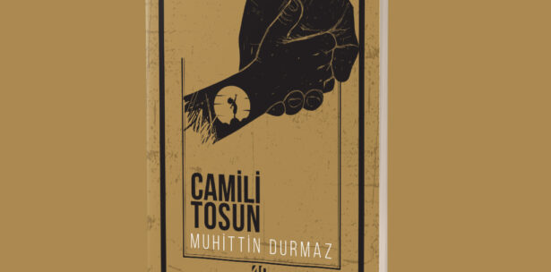 BİR BÜYÜLÜ GERÇEKÇİLİK ROMANI;CAMİLİ TOSUN