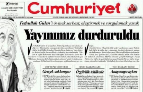 GÜLENCİLER TERÖR ÖRGÜTÜ MANŞETİ İÇİN YAYINI DURDURULAN CUMHURİYET Mİ FETÖCÜ?