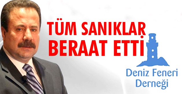 BOZUK DÜZENDEN ÖTESİ:DENİZ FENERİ SANIKLARINA TAZMİNAT ÖDENECEK
