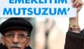 EMEKLİ EK İŞ YAPINCA MAAŞINDAN KESENLER,ÇİFT VEKİL MAAŞI ALIYOR