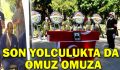 ŞEHİTİ OMUZ OMUZA ÇARPIŞTIĞI YARALI SİLAH ARKADAŞLARI UĞURLADI