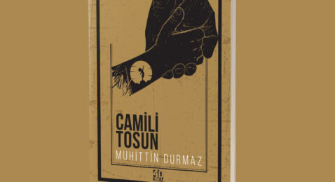 BİR BÜYÜLÜ GERÇEKÇİLİK ROMANI;CAMİLİ TOSUN