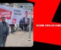 YRP ADAYI KASIM ARSLAN;”BENDE VARIM…”