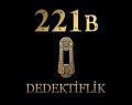 221B DEDEKTİFLİK VE ARAŞTIRMA